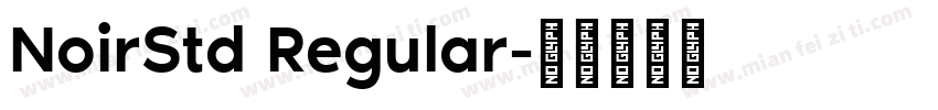 NoirStd Regular字体转换
